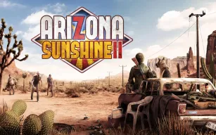 Солнечная Аризона 2 (Arizona Sunshine 2)