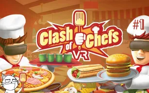Схватка шеф-поваров VR (Clash of Chefs VR)